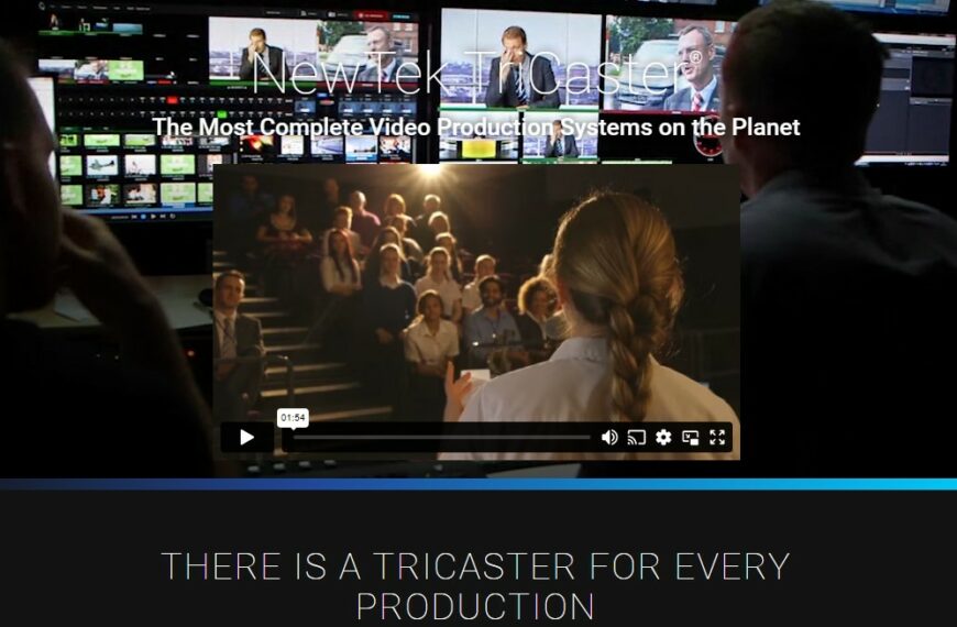 Découvrez la puissance de la famille de produits NewTek TriCaster pour une production vidéo de qualité professionnelle